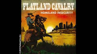 Watch Flatland Cavalry Years From Now video