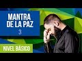 Mantra de la Paz (Shanti). Mantras introductorios 3