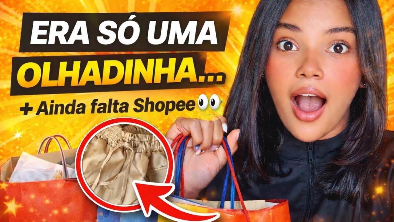 🛍️ SURTEI NA LOJA FÍSICA | Comprinhas + Shopee a caminho 👀