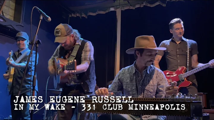 James Eugene Russell - In My Wake - Live @ The 331...