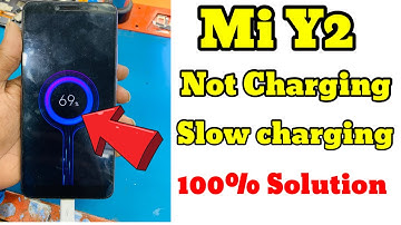 Redmi Y2 not charging solution | mi y2 charging problem | mi y2 slow charging solution