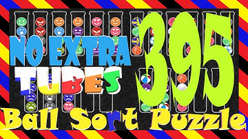 Ball Sort Puzzle Level 395 = Cup Sort Puzzle Level 395 = Water Sort Puzzle Level 395 All the same