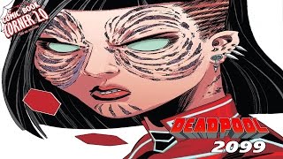 Deadpool #6: Introducing Deadpool 2099!