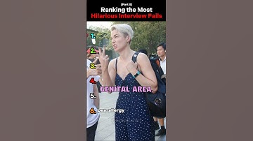 Ranking the Most Hilarious Interview Fails (Part 8)