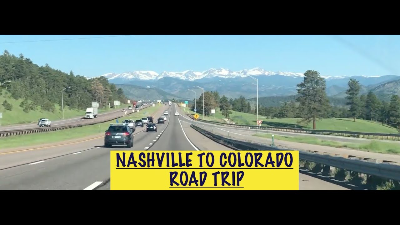 road trip from nashville to colorado