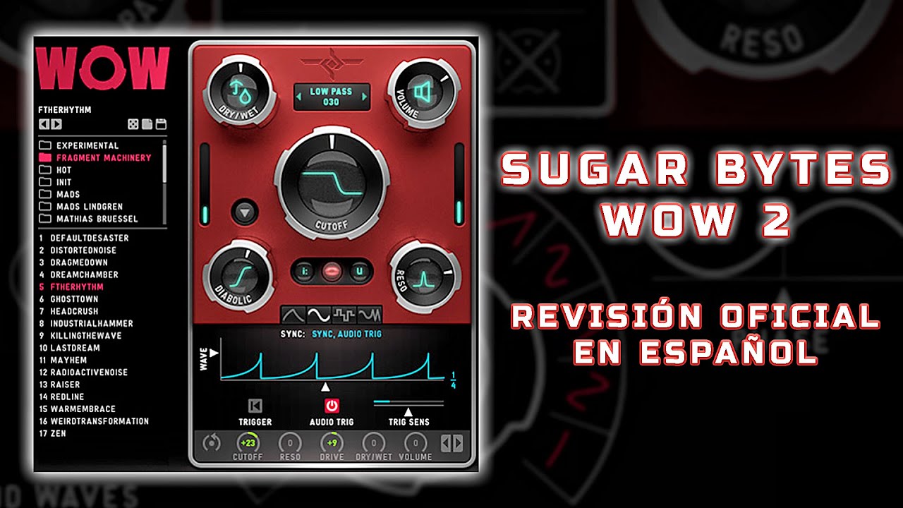 🎧Sugar Bytes WOW 2🎧 -Revisión Oficial en Español- - YouTube