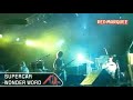 WONDER WORD / SUPERCAR (FUJI ROCK FESTIVAL 2004)live