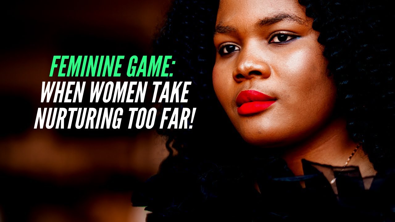 Новая женственность: когда женщины заходят слишком далеко в заботе!