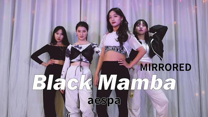 [거울모드] aespa 에스파 - Black Mamba 블랙맘바｜댄스커버 안무영상 DANCE COVER [MIRRORED]