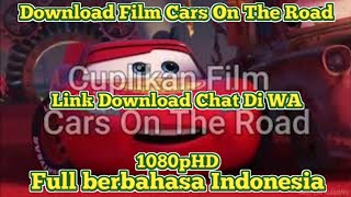 Cuplikan Film Cars On The Road 2022 Bahasa Indonesia(Link Via DM)