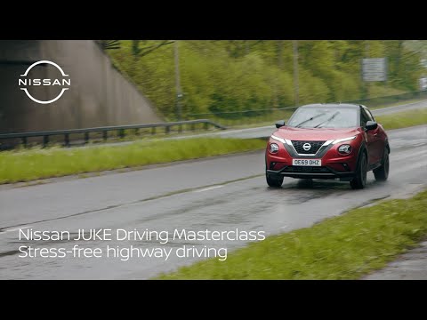 Nissan JUKE Driving Masterclass - Stress-free highway driving