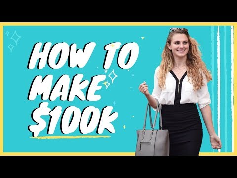Come fare il vostro primo $ 100k | A Simple Gameplan