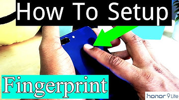 How to setup Fingerprint Lock in Honor 9 Lite