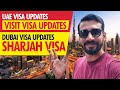 Uae dubai visa updates 2024  dubai visa updates  visit visa update today  sharja visa update