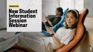 New Student Information Session