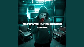 Blocks Und Sirenen - KEBINNY