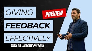 Giving Constructive Feedback | Dr. Pollack