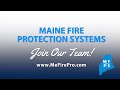 Maine fire protection systems  join our team