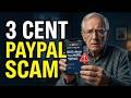 Why Scammers Send $0.01 or $0.03 to Your Account