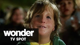 Wonder (2017 Movie) Official TV Spot - “Show Them” – Julia Roberts, Owen Wilson