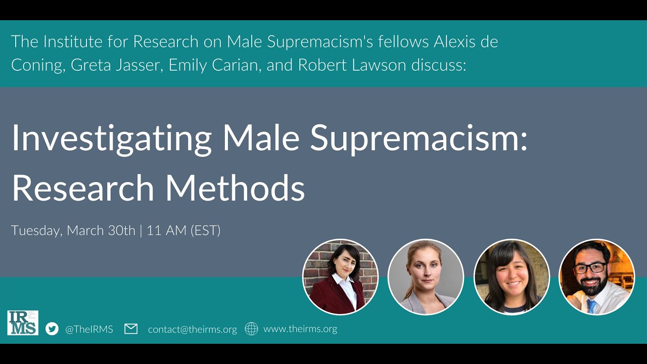 Investigating Male Supremacism: Research Methods