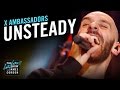 X Ambassadors: Unsteady