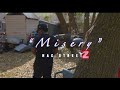 Mac Streetz - Misery (official video)