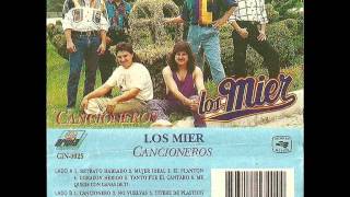 Los Mier/ Tanto Fue el Cantaro chords