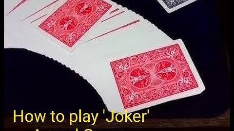 How to Play 'JOKER' A Card Game