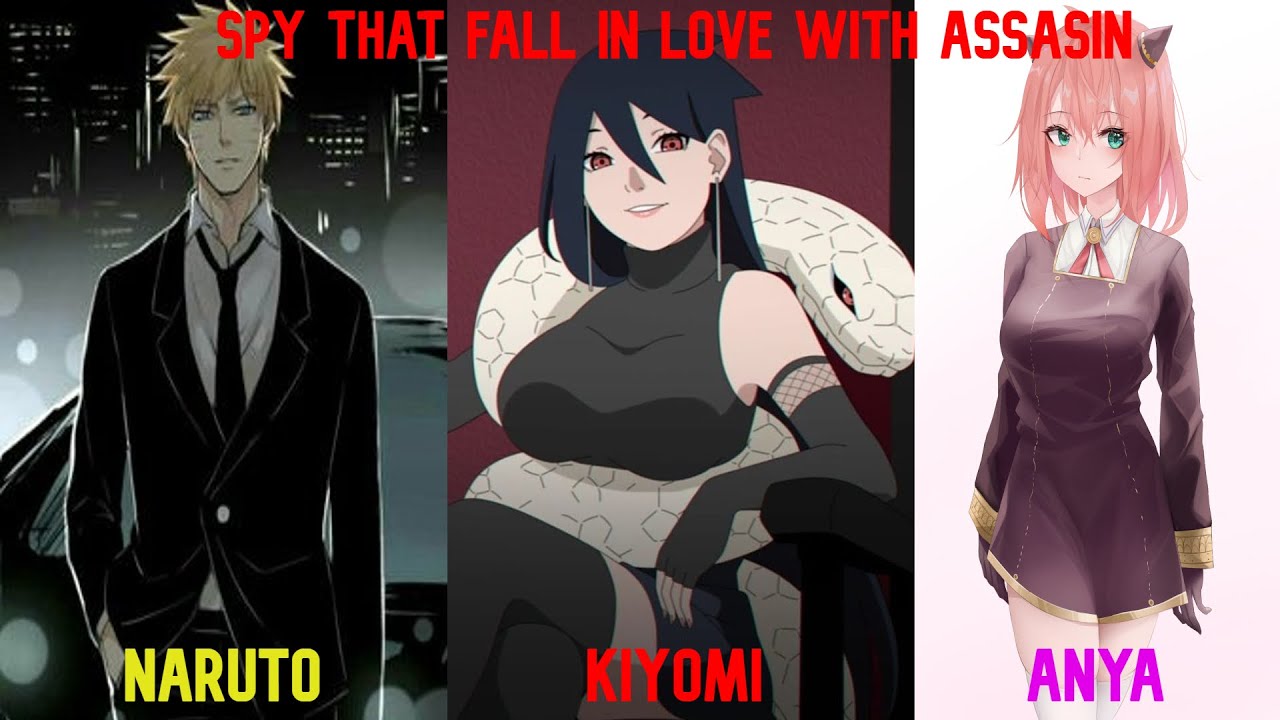 The Spy That Fall In Love With Assasin Naruto X Kiyomi ||Part 1|| The Beginning