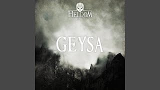 Video thumbnail of "Heldom - Geysa"
