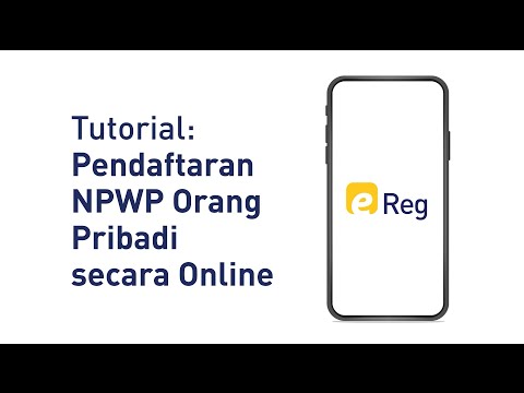 Tutorial Pendaftaran NPWP Orang Pribadi secara Online