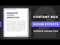 Content Box Hover Effects HTML5 | CSS3 | Border Animation On Hover Effects | Code4education 2020