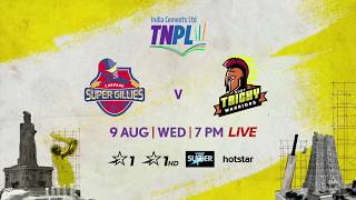 TNPL 2.0: Chepauk Super Gillies vs Ruby Trichy Warriors