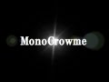 モノクロウム / MonoCrowme -DEMO Ver.- (Produced by D.ARTZ) 【Lyric Video】
