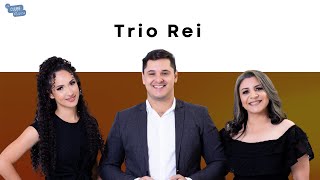 TRIO REI NO CLUBE DA MÚSICA