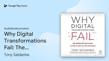 Why Digital Transformations Fail: The… by Tony Saldanha · Audiobook preview