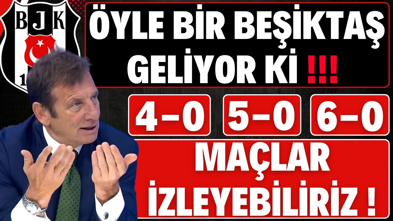 ÖYLE BİR BEŞİKTAŞ GELİYOR Kİ !!!  | FARKLI MAÇLAR İZLEYEBİLİRİZ !