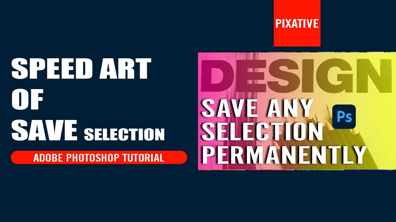 Save Any Selection Speed Art