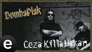 Ceza Killa Hakan - Basit Bir Suç - Official Audio