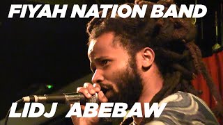 Fiyah Nation Band and Lidj Abebaw Live @ Dizzy Rotterdam