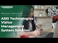 ASIS Technologies NEW Visitor Management System