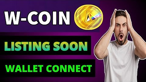 W-coin trust wallet connect process | Wcoin ton wallet connet | Wcoin withdrwal #cryptovhai