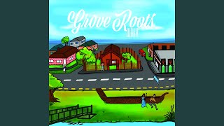 Video thumbnail of "Grove Roots - Kei Hea Te Aroha (feat. Jess Reriti, No L)"