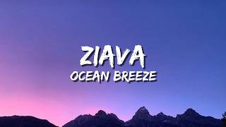 ZIAVA - Ocean Breeze | Official Lyric Video