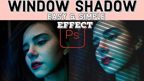 How to create Window Shadow Effect || Photoshop Easy Tutorial