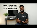 $37K to $125K+ by teaching myself to code and becoming a software engineer