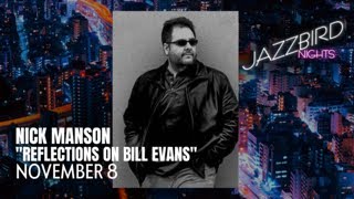 Nick Manson - “Reflections On Bill Evans” | Live at Ravenscroft - Jazzbird