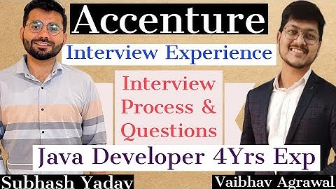 Accenture Interview Experience || Accenture Java Developer 4 Years Interview Process & Questions
