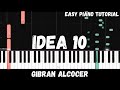 Gibran Alcocer - Idea 10 (Easy Piano Tutorial)